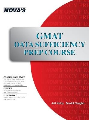 GMAT Data Sufficiency Prep Course - Jeff Kolby