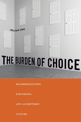 The Burden of Choice - Jonathan Cohn