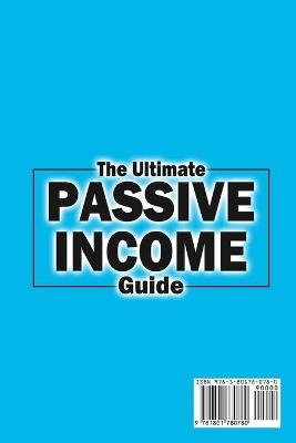 The Ultimate Passive Income Guide - Lionel Mills