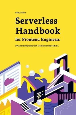 Serverless Handbook - Swizec Teller