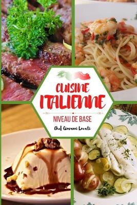 Cuisine italienne - Chef Giovanni Locati