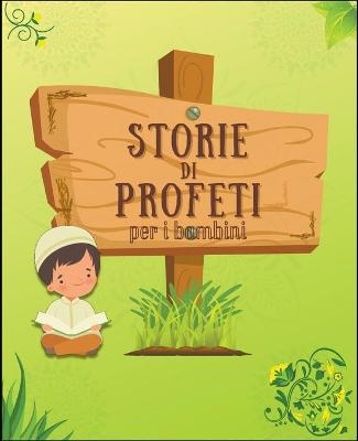 Storie Di Profeti - Libri Di Storie Islamiche