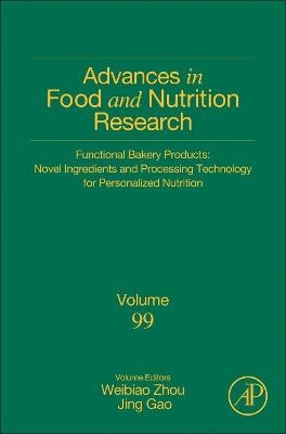 Functional Bakery Products: Novel Ingredients and Processing Technology for Personalized Nutrition - 