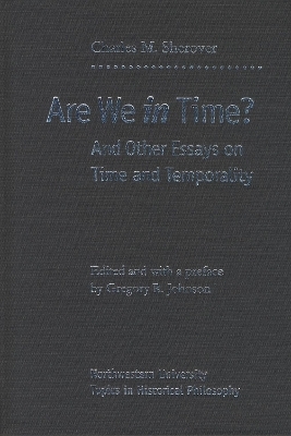 Are We in Time? - Charles M. Sherover