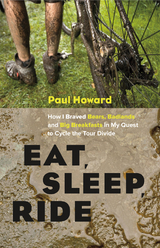 Eat, Sleep, Ride -  Paul Howard