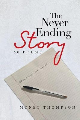 The Never Ending Story - Monet Thompson