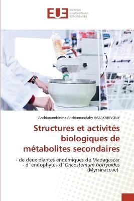 Structures et activités biologiques de métabolites secondaires - Andrianambinina Andriamaro Razakarivony