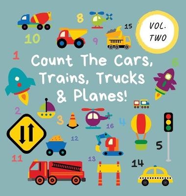 Count The Cars, Trains, Trucks & Planes! - Ncbusa Publications