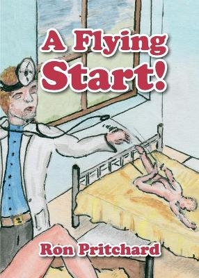 A Flying Start - Ronald Pritchard