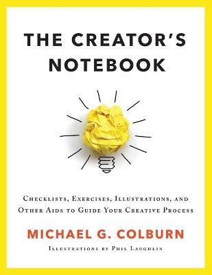 The Creator's Notebook - Michael Colburn