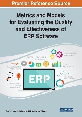 Metrics and Models for Evaluating the Quality and Effectiveness of ERP Software - 