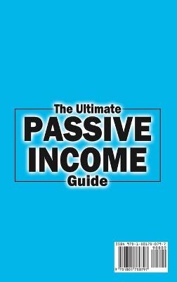 The Ultimate Passive Income Guide - Lionel Mills