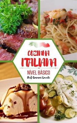 Cozinha italiana - Chef Giovanni Locati