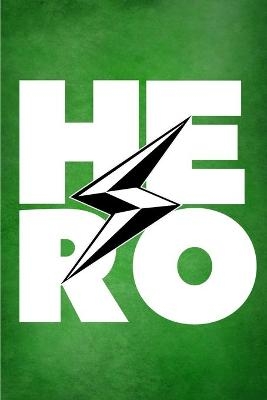 PowerUp Hero Planner, Journal, and Habit Tracker - 3rd Edition - Green Cover - Liza Wisner