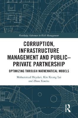 Corruption, Infrastructure Management and Public-Private Partnership - Mohammad Heydari