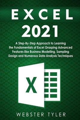 Excel 2021 - Tyler Webster