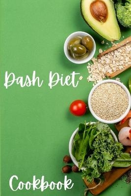 Dash Diet Cookbook - Shanice Johnson