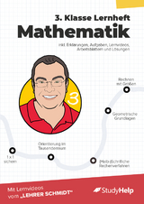 3. Klasse Mathematik Lernheft mit Lernvideos von Lehrer Schmidt - Sebastian Kottmann