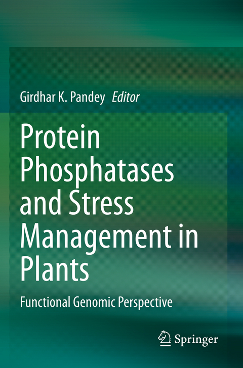 Protein Phosphatases and Stress Management in Plants - 