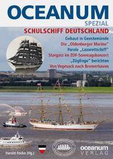 OCEANUM SPEZIAL SCHULSCHIFF DEUTSCHLAND - Harald Focke