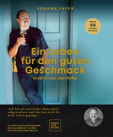 Ein Leben für den guten Geschmack - Johann Lafer, Jan Hofer