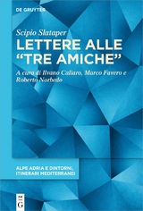 Lettere alle “tre amiche” - Scipio Slataper