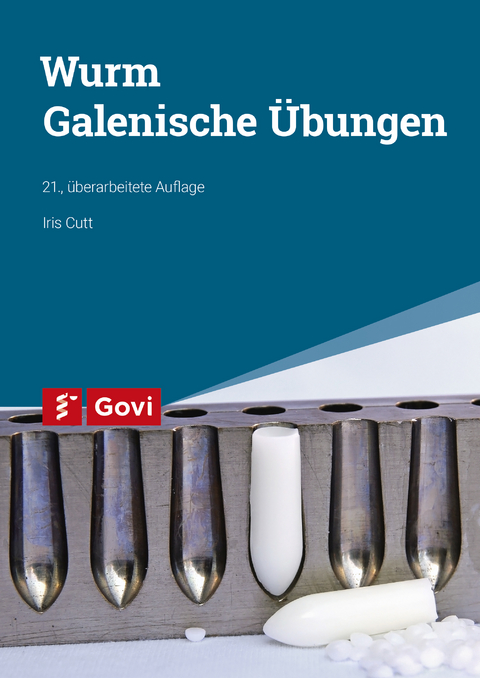 Wurm: Galenische Übungen - Iris Cutt