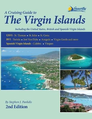 A Cruising Guide to the Virgin Islands - Stephen J Pavlidis