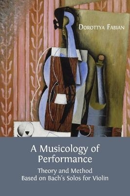 A Musicology of Performance - Associate Professor Dorottya Fabian