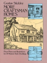 More Craftsman Homes - Gustav Stickley