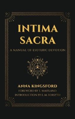 Intima Sacra - Anna Kingsford