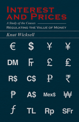 Interest and Prices -  Knut Wicksell