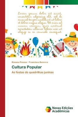 Cultura Popular - Rosana Passos, Francisco Bezerra