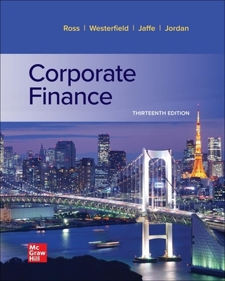 Corporate Finance - Stephen Ross, Randolph Westerfield, Jeffrey Jaffe, Bradford Jordan