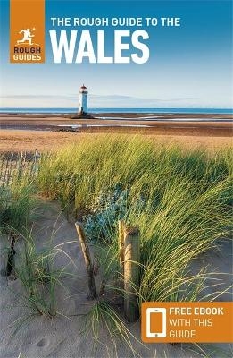 The Rough Guide to Wales (Travel Guide with Free eBook) - Rough Guides