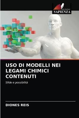 USO Di Modelli Nei Legami Chimici Contenuti - Diones Reis