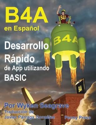 B4A en Español - Wyken Seagrave