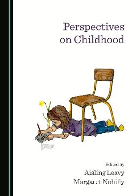 Perspectives on Childhood - 